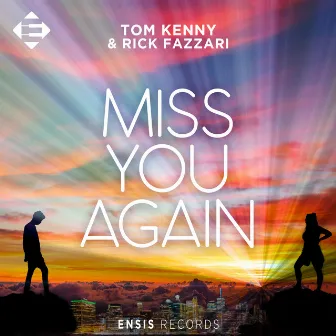 Miss You Again by Tom Kenny