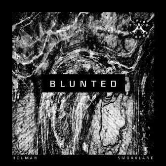 Blunted by Houman