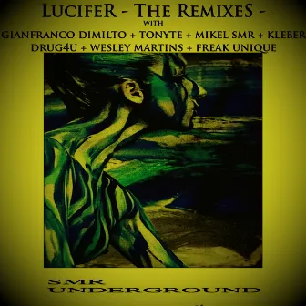 Lucifer - The Remixes - by Mikel SMR