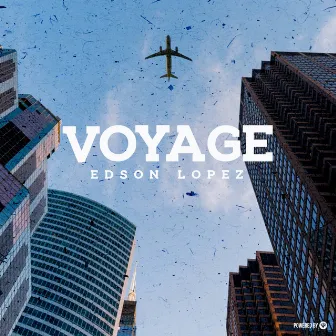 Voyage by Edson Lopez