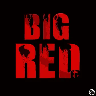 The Big Red EP by Bigredcap