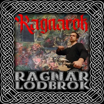 Ragnar Lodbrok by Ragnarok