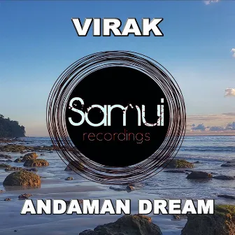 Andaman Dream by Virak