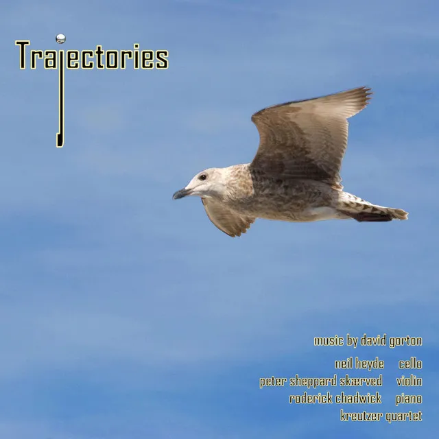 Trajectories: Music by David Gorton