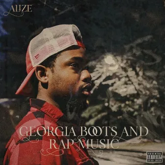 GEORGIA BOOTS AND RAP MUSIC by Alize