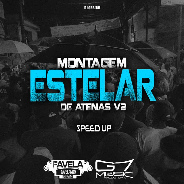 Montagem Estelar de Atenas V2 - Speed Up - Remix