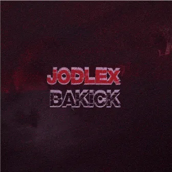 Bakick by JODLEX