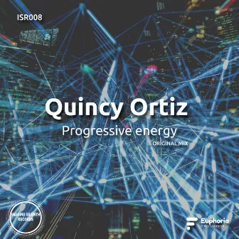 Progressive Energy by Quincy Ortiz