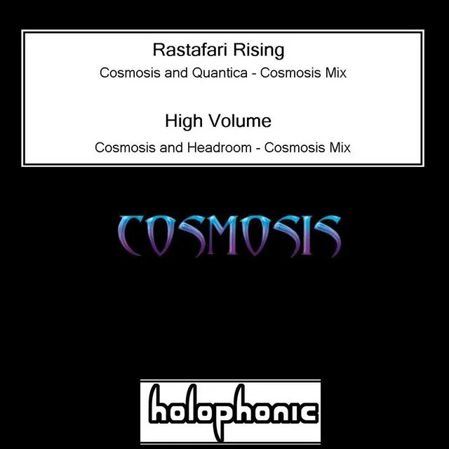 High Volume - Cosmosis Mix