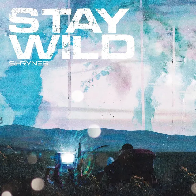 STAY WILD