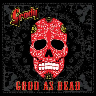 Good As Dead by Grady