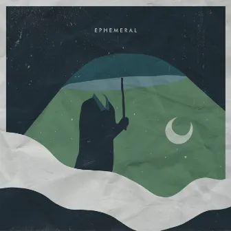 Ephemeral by DTH&RBRTH