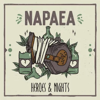 Heroes & Nights by Napaea