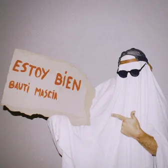 ESTOY BIEN by Bauti Mascia