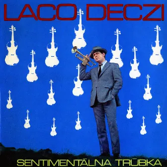 Sentimentálna trúbka (Instrumental) by Laco Déczi