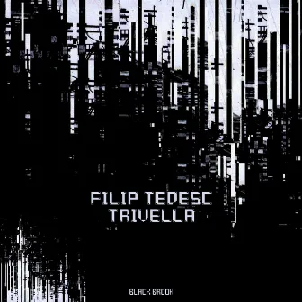 Trivella by Filip Tedesc