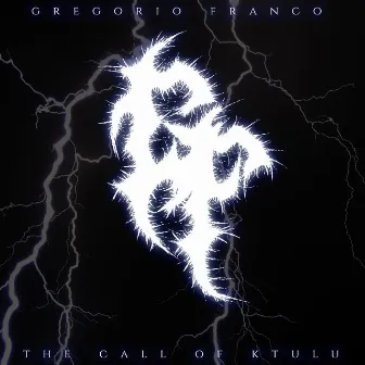 The Call of Ktulu by Gregorio Franco