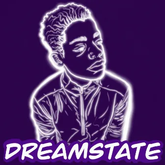 Dreamstate by The Player