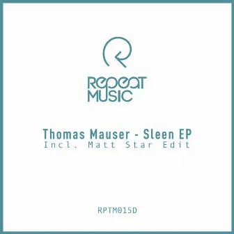 Sleen Ep by Thomas Mauser