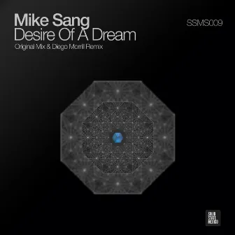 Desire of a Dreams by Mike Sang