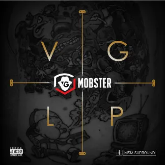 The VG EP by VG Mobster