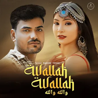 Wallah Wallah by Raghav Tomar