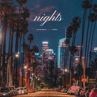 Nights by yungcredz