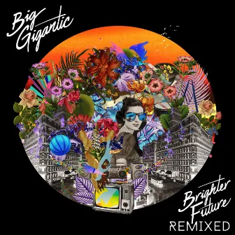 Brighter Future Remixed by Big Gigantic