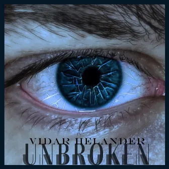 Unbroken by Vidar Helander