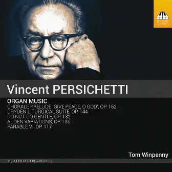 Persichetti: Organ Music by Vincent Persichetti