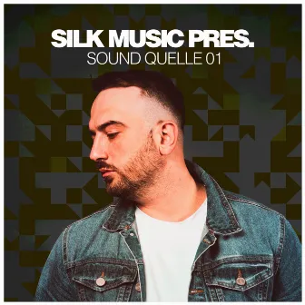 Silk Music Pres. Sound Quelle 01 by Sound Quelle