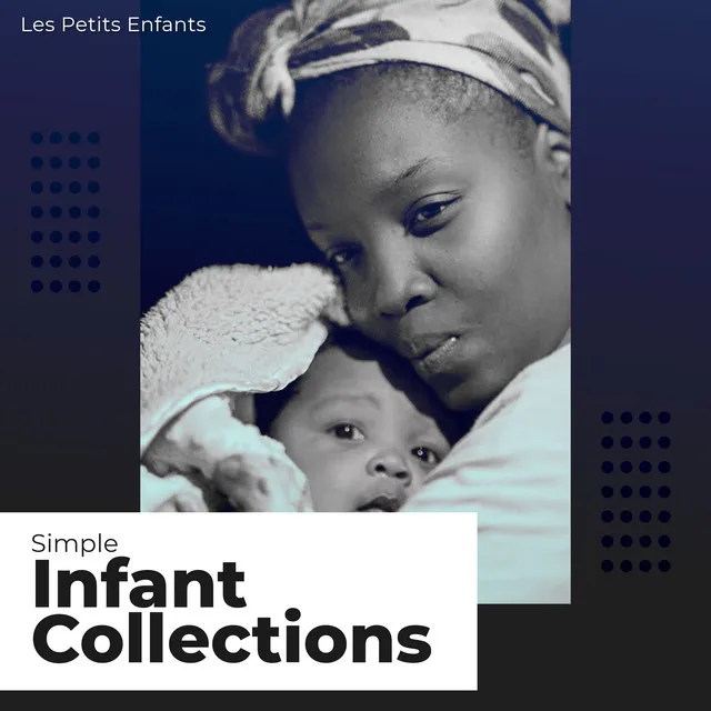 Simple Infant Collections