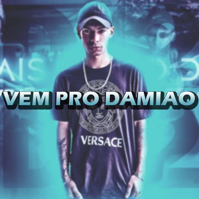 Vem pro Damiao