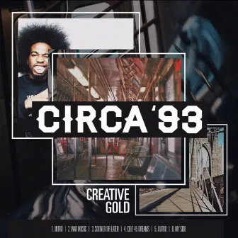 Circa '93 by Creative Gold