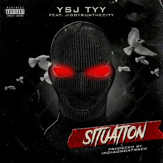 Situation by YSJ Tyy