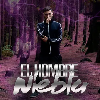 El Hombre Niebla by Sweet Pain