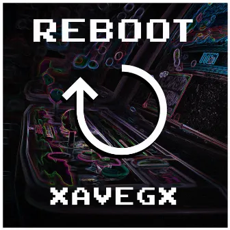 Reboot by XavegX