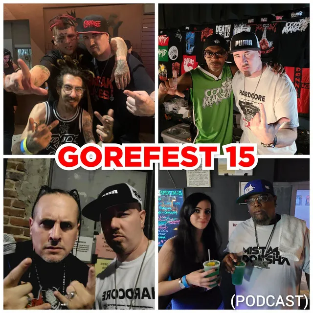 Gorefest 15 (Podcast)