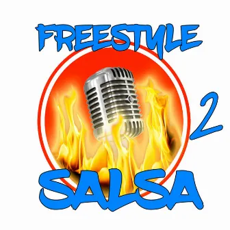 Demuestrale Freestyle Salsa 2 by Julio Lopez