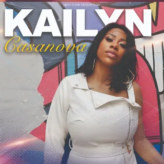 Casanova by Kailyn