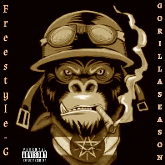 Gorilla Season by Freestyle G