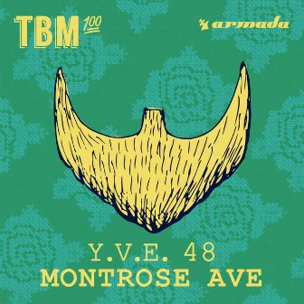 Montrose Ave by Y.V.E. 48