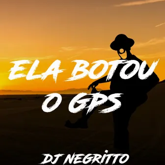 PONTINHO EMBRAZANTE - ELA BOTOU O GPS - VEM ARRASTANDO by DJ Matheus Negritto