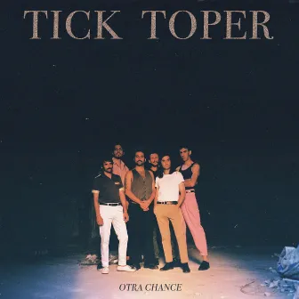 Otra Chance by Tick Toper