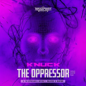 The Oppressor EP by Knuck