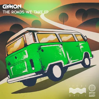 The Roads We Take by Gymon