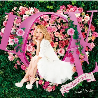 Love Collection 〜pink〜 by Kana Nishino