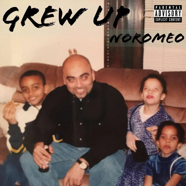 Grew Up