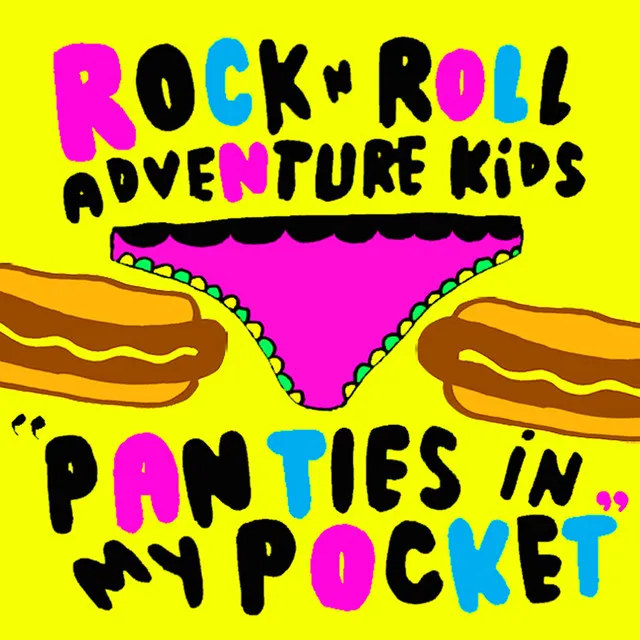 Hotdog/Panties In My Pocket 7''