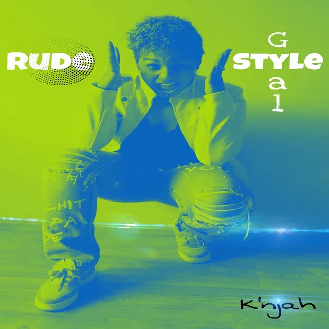 Rude Gyal Style